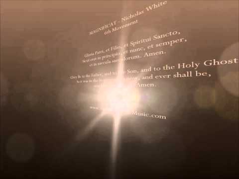 Magnificat (6th Movement) - NICHOLAS WHITE