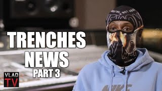 Trenches News: Lil Durk&#39;s a Stupid Criminal, He Knew the Feds Were On Him Before Arrest (Part 3)