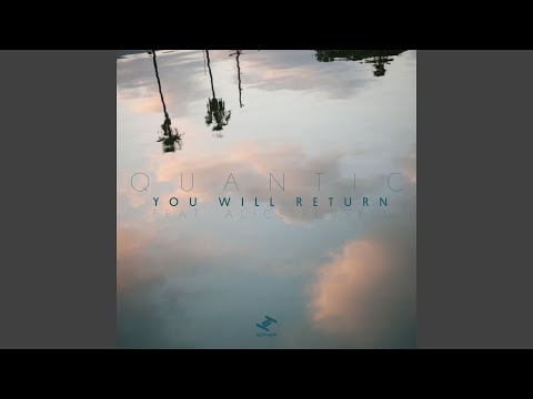 You Will Return (feat. Alice Russell) (DJ Version)