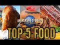 Universal Studios Hollywood Top 5 Foods To Eat