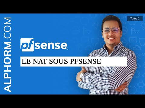 NAT et Port Forwarding sous pfSense Tuto vidéo