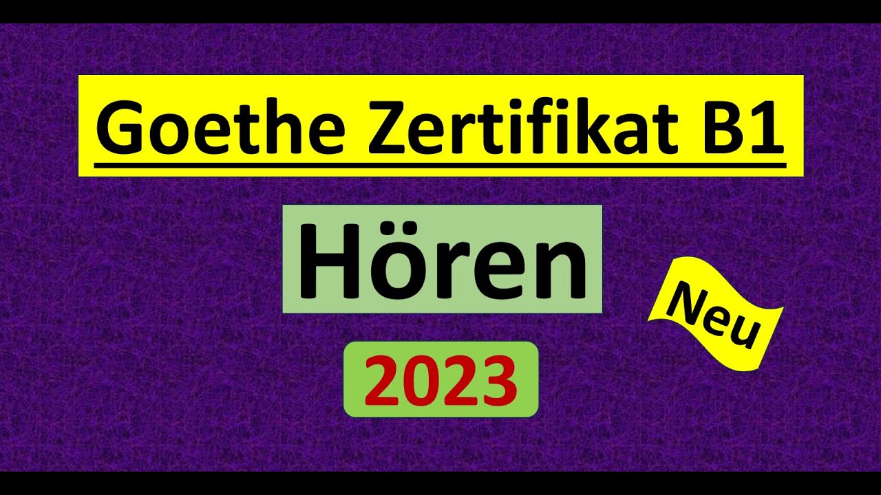 Goethe Zertifikat B1 Neu Hören Modelltest mit Antworten am Ende || Vid - 191