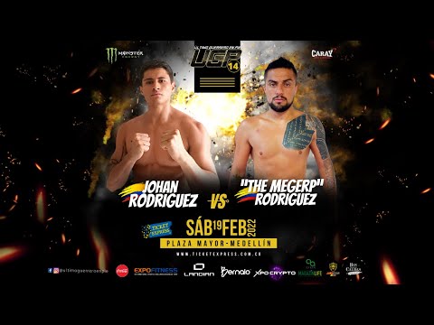 UGP14 - Johan "Samurái" Rodríguez (Col) Vs Danilo "The Megerp" Rodríguez (Col)