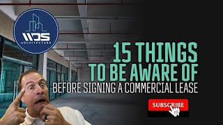 BEFORE YOU SIGN A COMMERCIAL LEASE WATCH THIS - 15 Things to Know!