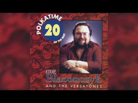 Eddie Blazonczyk and the Versatones - Polka Hero