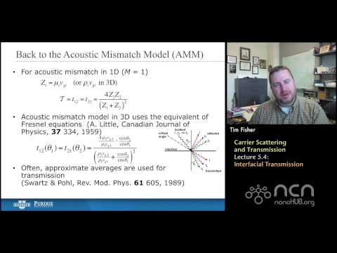 nanoHUB-U Thermal Energy at the Nanoscale L5.4: Carrier Scattering - Interfacial Transmission