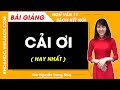 Cải ơi Ngữ văn 11 Kết nối tri thức