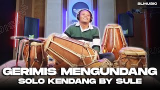 Download lagu GERIMIS MENGUNDANG - SLAM || COVER KENDANG BY SULE mp3 Download lagu GERIMIS MENGUNDANG - SLAM || COVER KENDANG BY SULE mp3