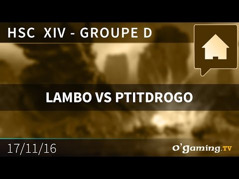 LAMBO vs. PTITDROGO ZvP - Groupe D - HSC XIV - StarCraft II