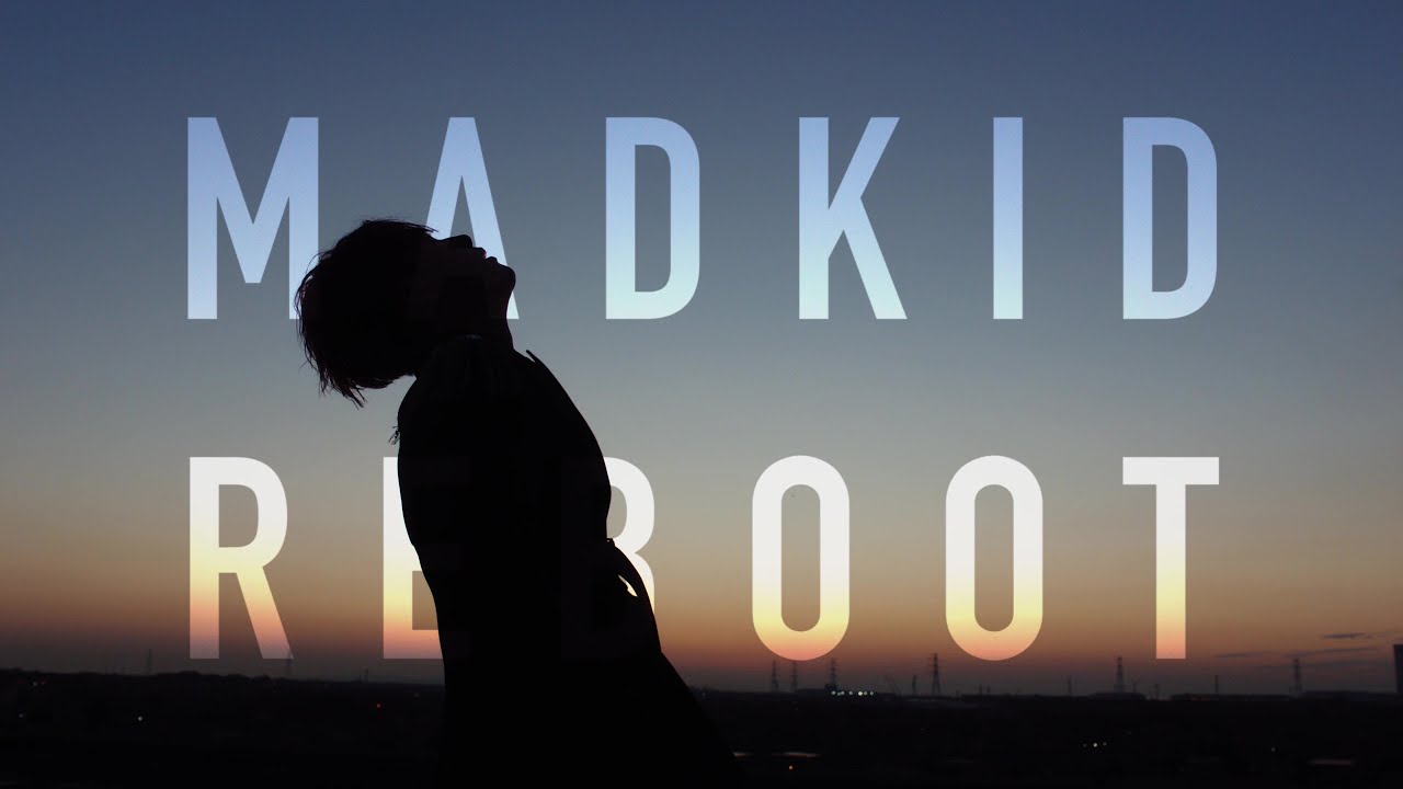 Lyrics Translations Of Reboot By Madkid Popnable