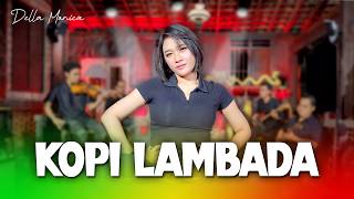 Download lagu Kopi Lambada Versi Reggae (Cover) ~ Della Monica || Dengar musik lambada dalam pesta meriah mp3 Download lagu Kopi Lambada Versi Reggae (Cover) ~ Della Monica || Dengar musik lambada dalam pesta meriah mp3