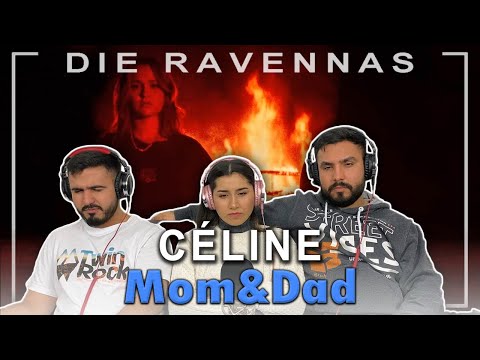GROßEN RESPEKT VOR CÉLINE | Reaktion auf CÉLINE - Mom&Dad | Die Ravennas