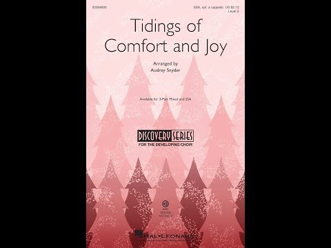 Tidings of Comfort and Joy (SSA Choir) - Arranged by Audrey Snyder