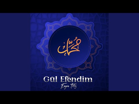 Gül Efendim