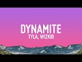 Tyla DYNAMITE Lyrics Ft Wizkid