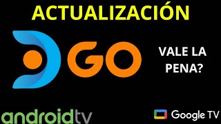 Como FUNCIONA DIRECTV GO (DGO) en ANDROID TV y GOOGLE TV - ACTUALIZACIÓN