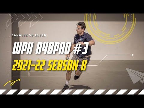 2021 WPH R48Pro X Stop #3 - Esser vs Canales - Men's Quarters