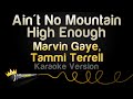 Marvin Gaye Tammi Terrell Ain T No Mountain High Enough Karaoke Version