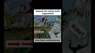 Naquele dia muitos serão enganados por falta de conhecimento, Busque conhecimento hoje na palavra📖✝