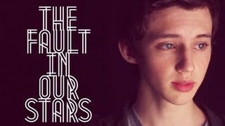 The Fault In Our Stars- Troye Sivan Lyrics
