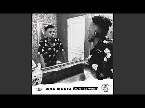 Mas Musiq - Sengizwile (ft. Aymos & Young Stunna)