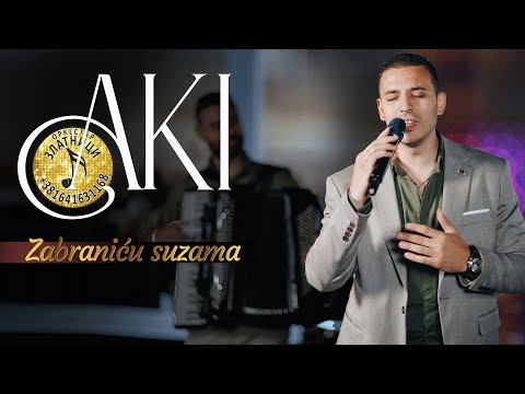Aki & orkestar Zlatnici - Zabranicu suzama (Cover 2023)