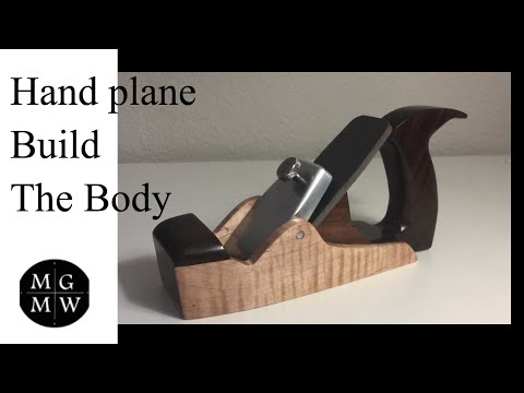 Hand plane build The Body. PART 3