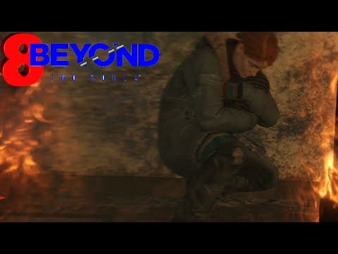 Beyond: Two Souls 8: A Birth and A Burn