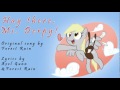Hay Ms Derpy (Original Song by Forest Rain ...