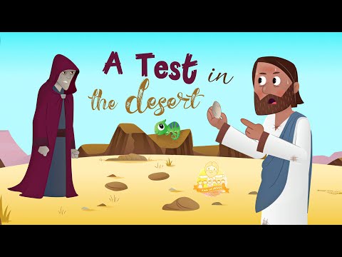 The Bible for Kids | NT | Story 3 – Jesus is Tempted (A Test in the Desert)