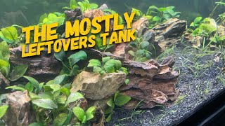 The "Mostly leftovers" tank