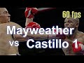 Floyd Mayweather Jr Vs Jose Luis Castillo 1 60fps HD Full Fight 1080 Source