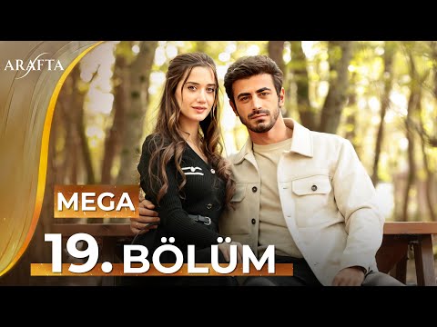 Arafta 19 Bölüm | Mega Bölüm | Tam Bölüm | Yeni Diziler 2025 | Arafta -Türk Dizileri @araftadizisi