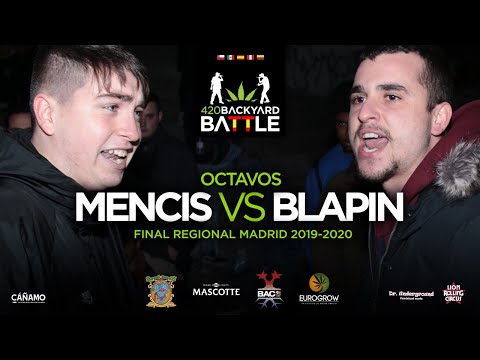 MENCIS vs BLAPIN. 8vos. Final Regional Madrid 2020. 420 Backyard Battle