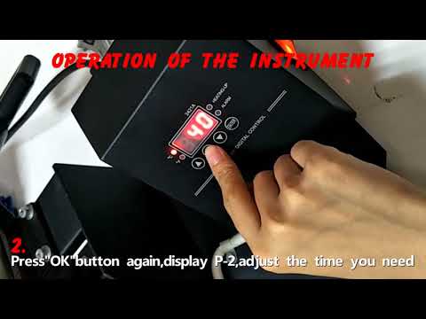Operation of P1P2 control panel for the sublimation heat press machine, heat transfer machine