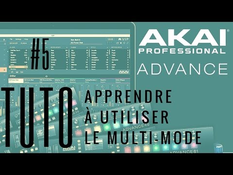 AKAI ADVANCE : Tuto n°5 - Apprendre le Multi-Mode dans le clavier maître (vidéo de la Boite Noire )