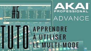 AKAI ADVANCE : Tuto n°5 - Apprendre le Multi-Mode dans le clavier maître (vidéo de la Boite Noire )