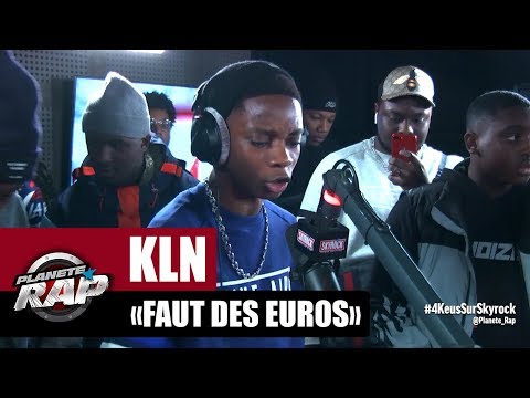 KLN 93 "Faut des euros" #PlanèteRap