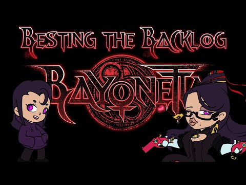Besting The Backlog: Bayonetta