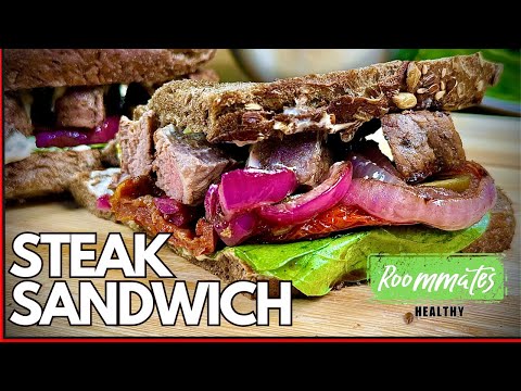 Ultimate Guide to Crafting the Perfect Healthy Steak Sandwich