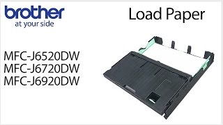 How to load paper into the Brother MFCJ6920DW