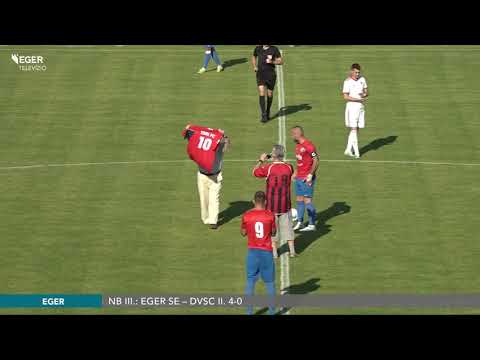 NB III.: Eger SE – DVSC II. 4-0 - 2020.08.10.