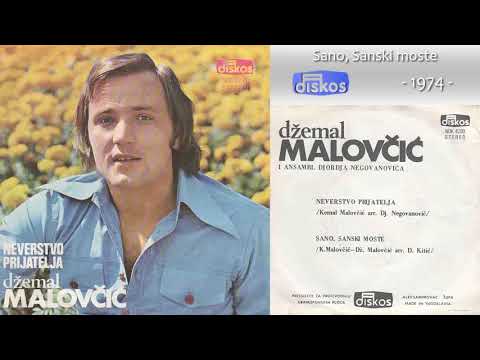 Dzemal Malovcic - Sano, Sanski moste - (Audio 1974)