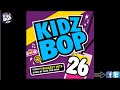 Kidz Bop Kids: Radioactive 