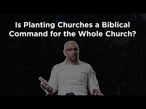 Tony Merida on the Connection between the Great Commission and Church Planting