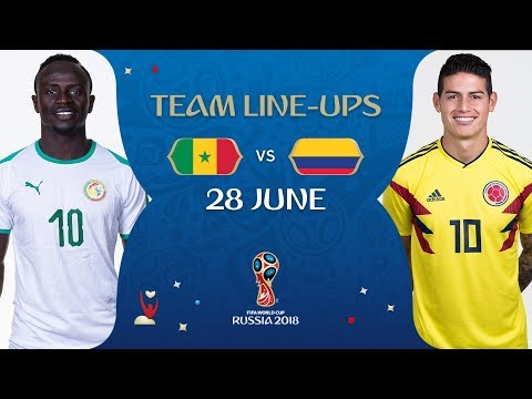 LINEUPS – SENEGAL V COLOMBIA - MATCH 48 @ 2018 FIFA World Cup™
