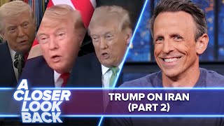 Seth Meyers' 'A Closer Look' Targets Trump's Iran Negotiations and Strait of Hormuz Claims
