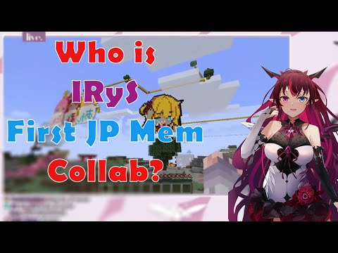 IRyS accidently joining the Minecraft JP Server and got sudden collab!!