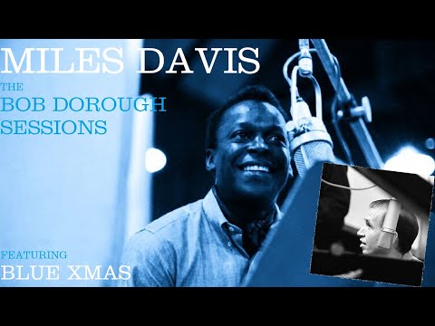 Miles Davis- The Bob Dorough Sessions | August 1962
