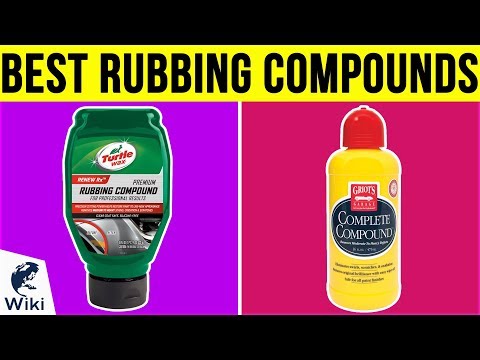 10 Best Rubbing Compounds 2019